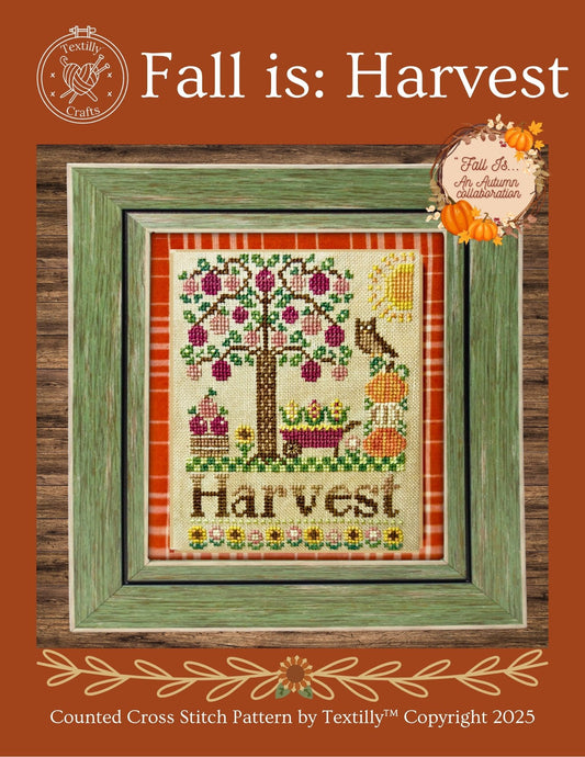 Fall is: Harvest